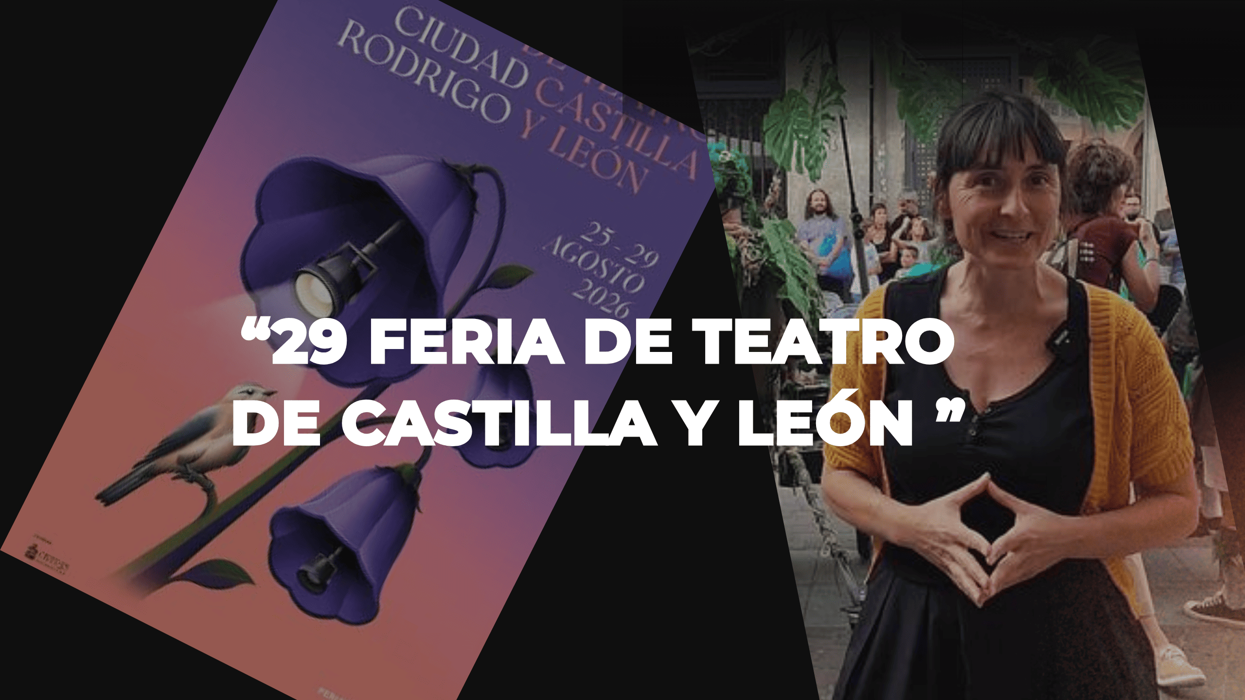 Feria de Teatro de Castilla y León 2026 Feria de Teatro de Castilla y León 2026